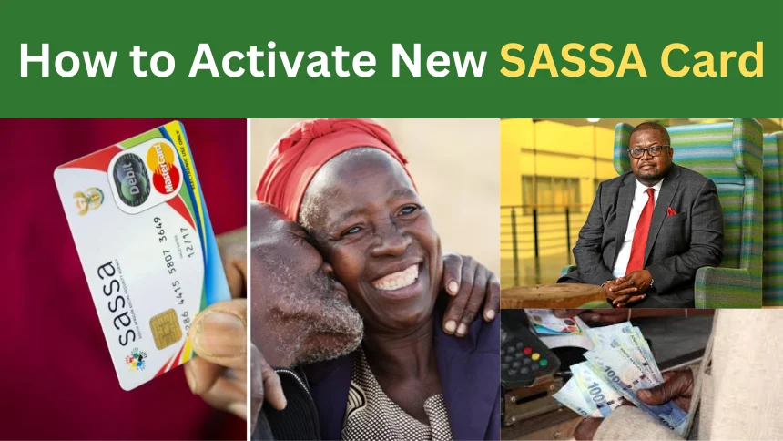 How to Activate New SASSA Card