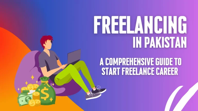 Online Freelancing as a Career: Opportunities for Pakistani Youth