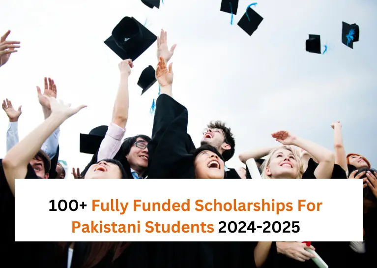 Scholarships Available for Pakistani Students in 2025